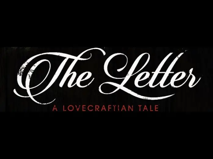 Відео до фільму The Letter | The Letter: A Lovecraftian Tale Teaser Trailer