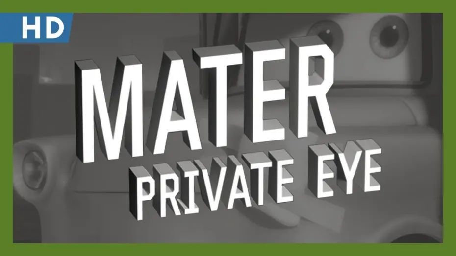 Відео до фільму Mater Private Eye | Cars Toon: Mater Private Eye (2010) Trailer