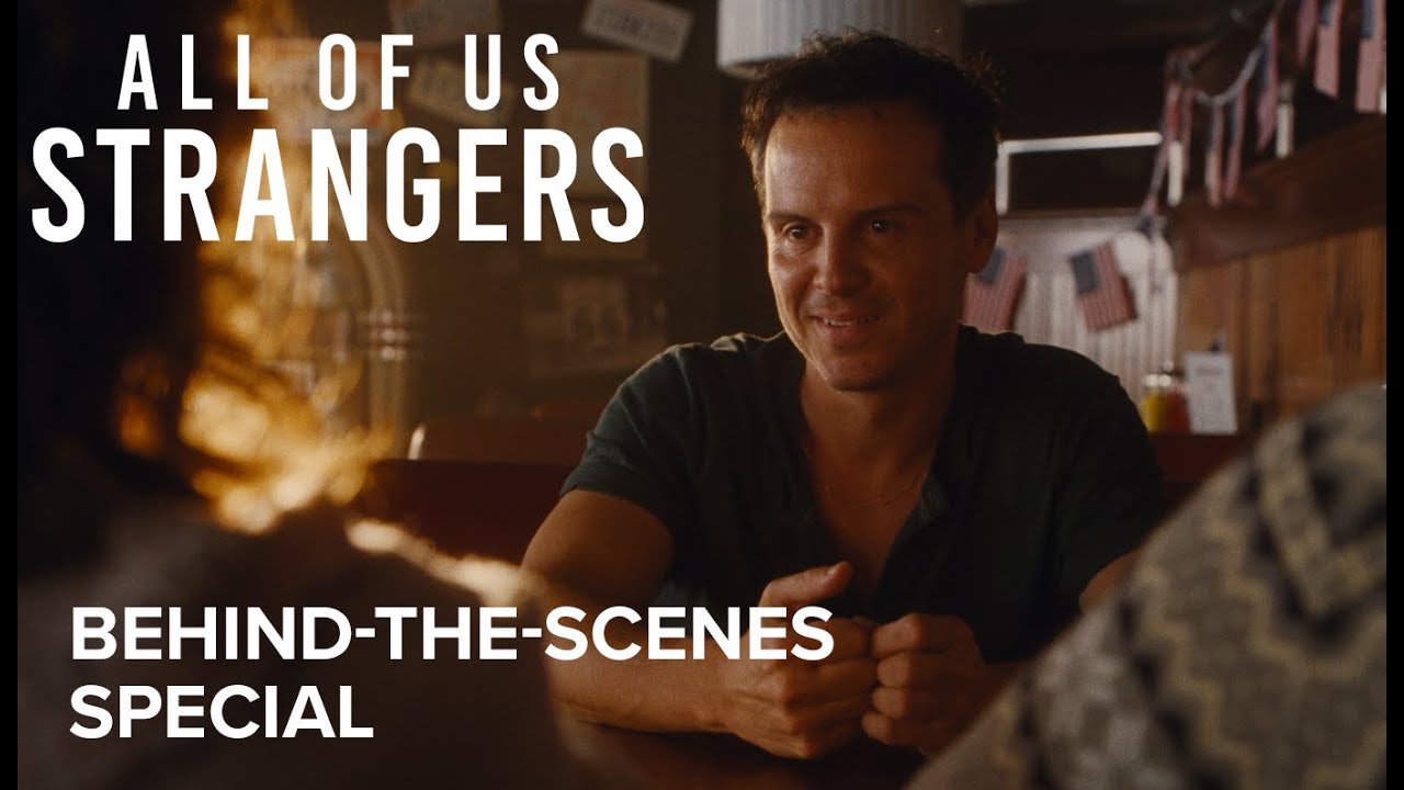 Відео до фільму Ми всі незнайомці | Behind-The-Scenes Broadcast Special