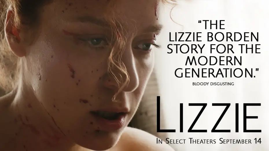 Відео до фільму Ліззі | Lizzie Official Trailer | Roadside Attractions | In Select Theaters September 14