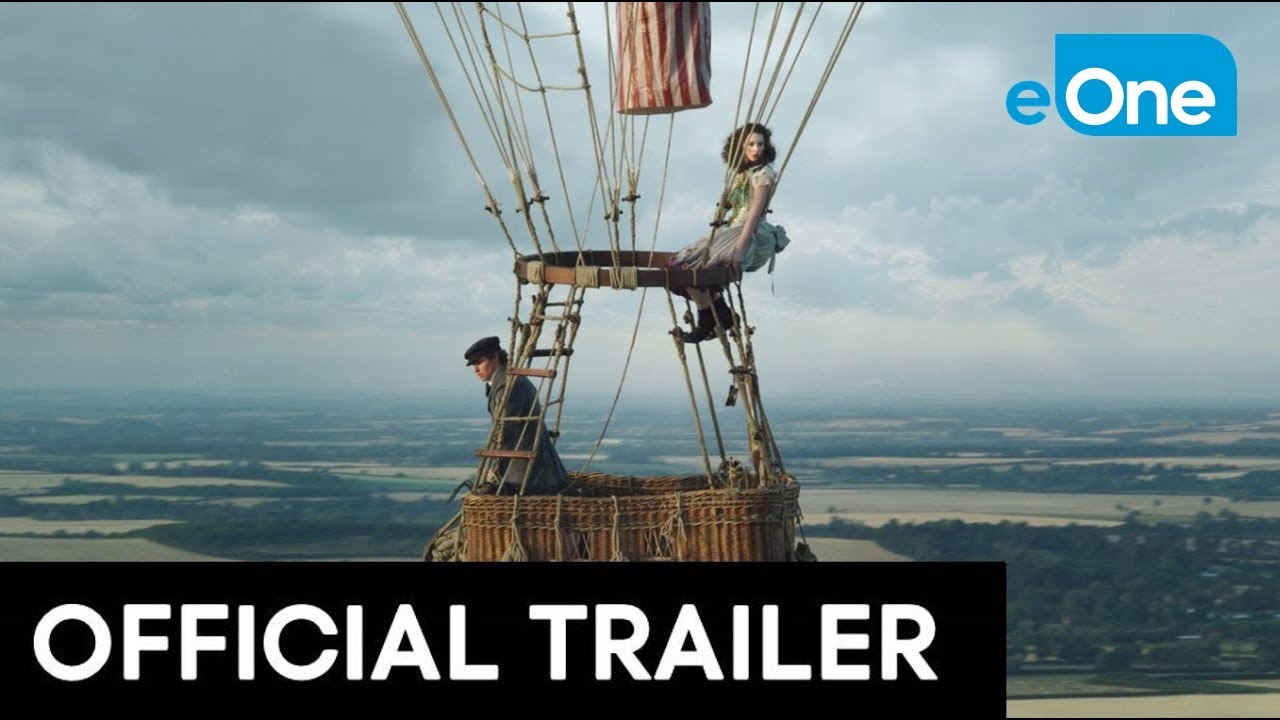 Відео до фільму Аеронавти | THE AERONAUTS - Official Trailer [HD]