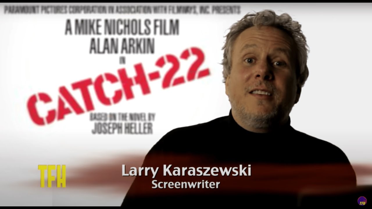 Відео до фільму Пастка-22 | Larry Karaszewski on CATCH 22