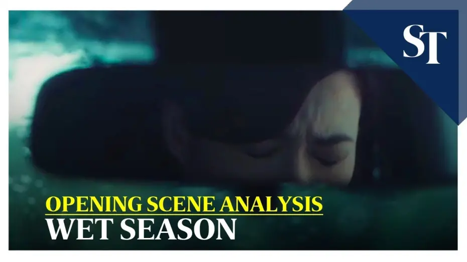 Відео до фільму Wet Season | Wet Season opening scene analysis | The Straits Times