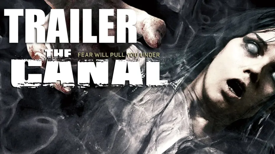 Відео до фільму The Canal | The Canal 2014 U.S. Horror Movie Trailer HD - NEW