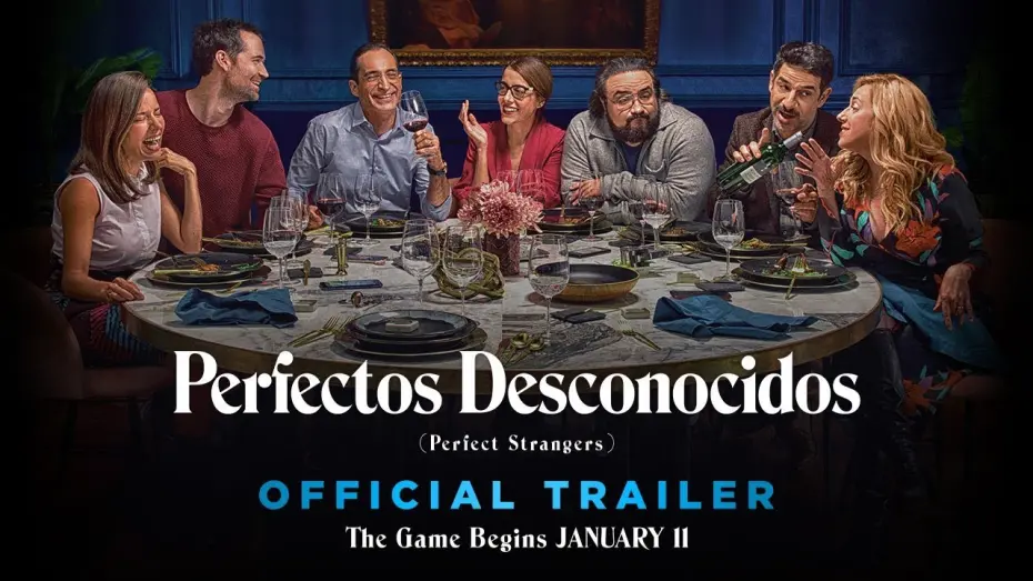 Відео до фільму Perfectos desconocidos | Perfectos Desconocidos I Perfect Strangers