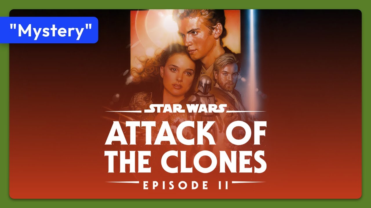 Відео до фільму Зоряні війни: Епізод 2 — Атака клонів | Star Wars: Episode II - Attack of the Clones (2002) Teaser - "Mystery"