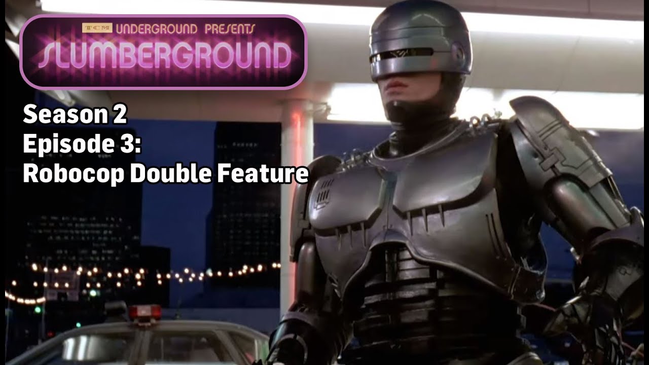 Відео до фільму Робокоп | TCM Slumberground Presents: Robocop (1987) and Robocop 2 (1990)