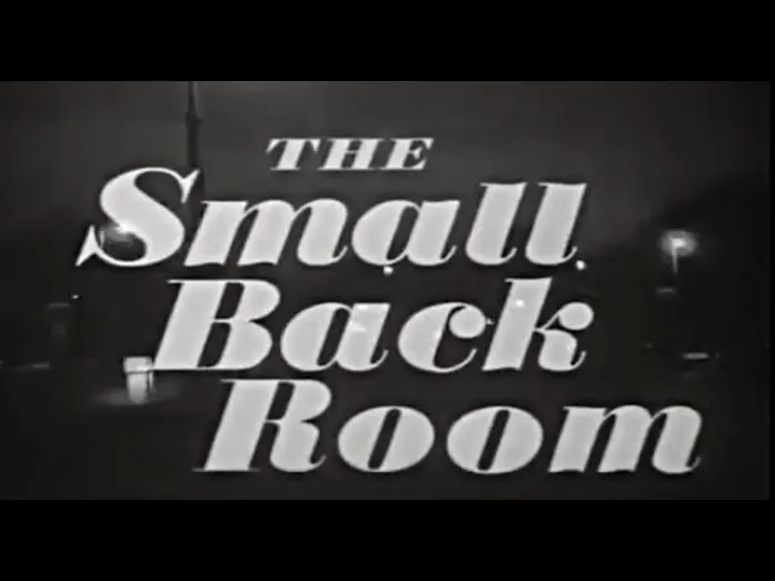 Відео до фільму The Small Back Room | The Small Black Room (1949)