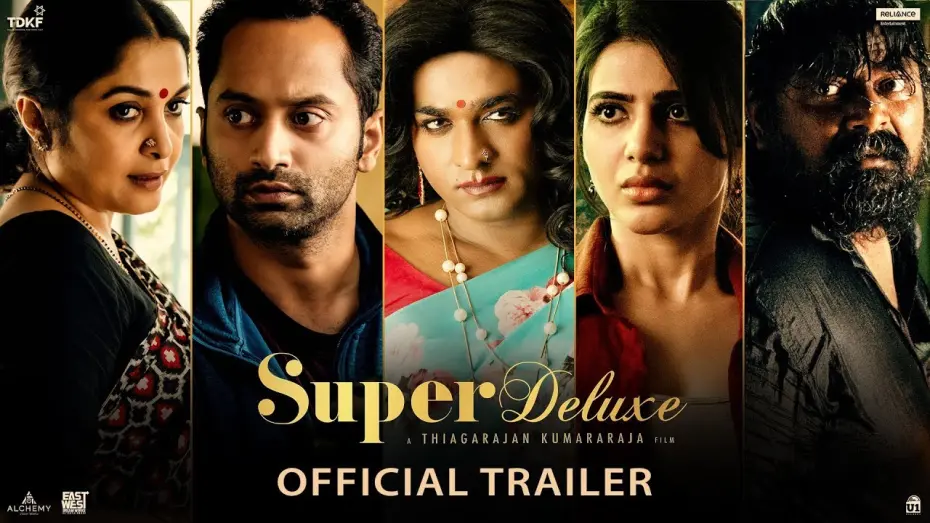 Відео до фільму Super Deluxe | Super Deluxe - Official Trailer | Yuvan | Vijay Sethupathi, Samantha, Ramya Krishnan | March 29