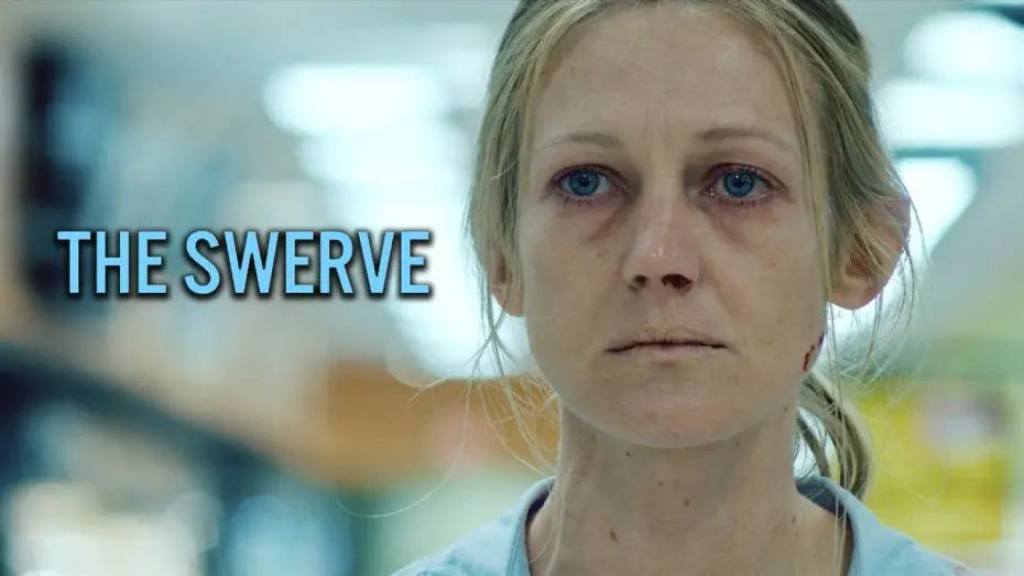 Відео до фільму The Swerve | The Swerve (2020) Official Trailer