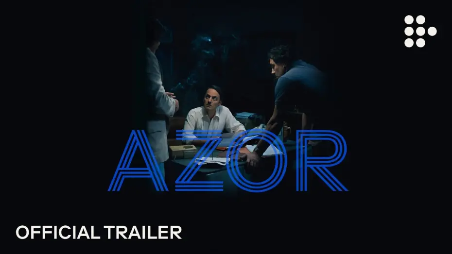 Відео до фільму Azor | AZOR | Official Trailer | Coming Soon