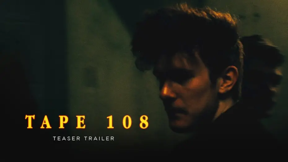 Відео до фільму Tape 108 | TAPE 108 | TEASER TRAILER