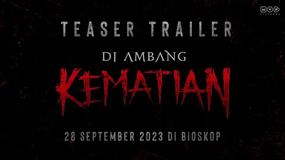 Відео до фільму The Verge of Death | Teaser Trailer Di Ambang Kematian - Tayang 28 September 2023 di Bioskop