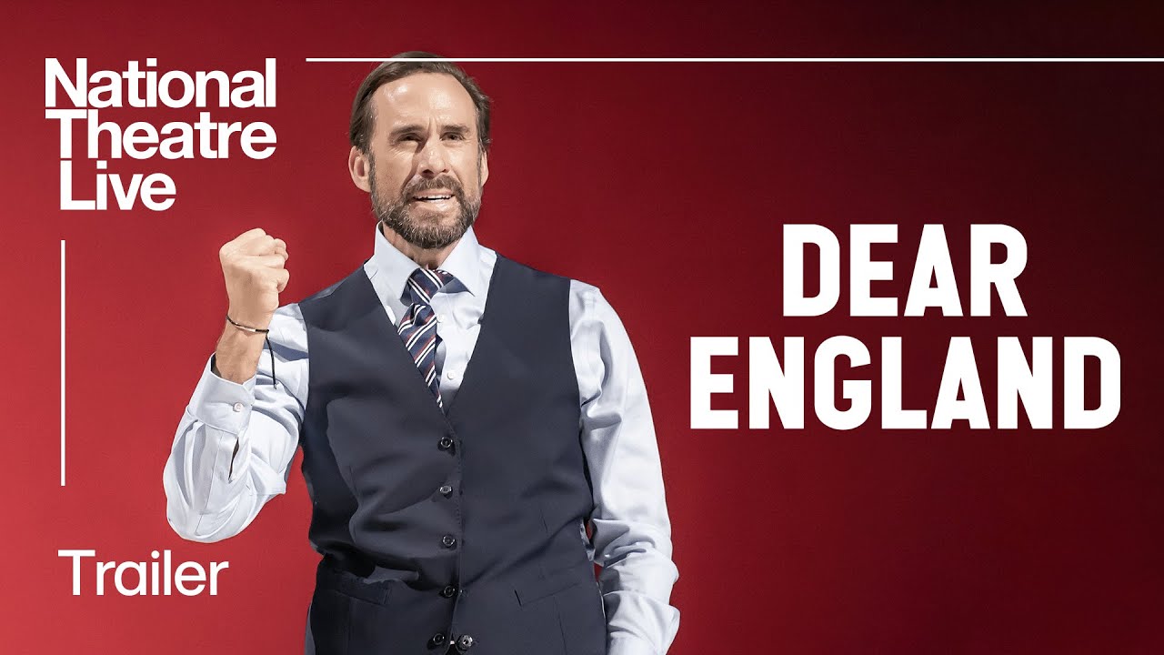 Відео до фільму National Theatre Live: Dear England | Dear England: Official Trailer - In Cinemas 25 January | National Theatre Live