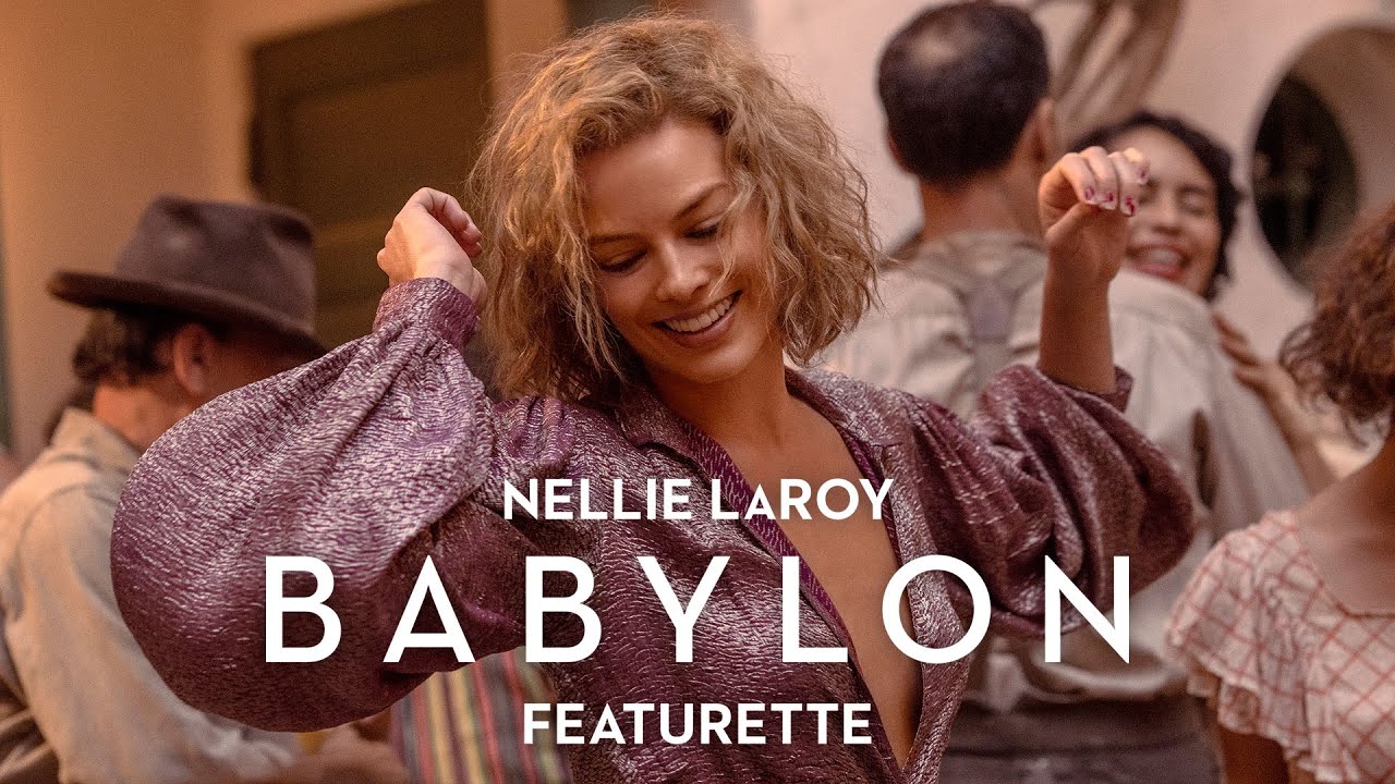 Відео до фільму Вавилон | Nellie LaRoy Featurette