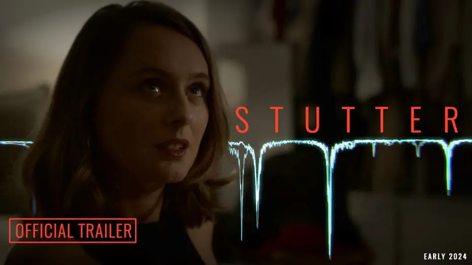 Відео до фільму Stutter | STUTTER (2024) - Official Trailer | Indie Horror Thriller