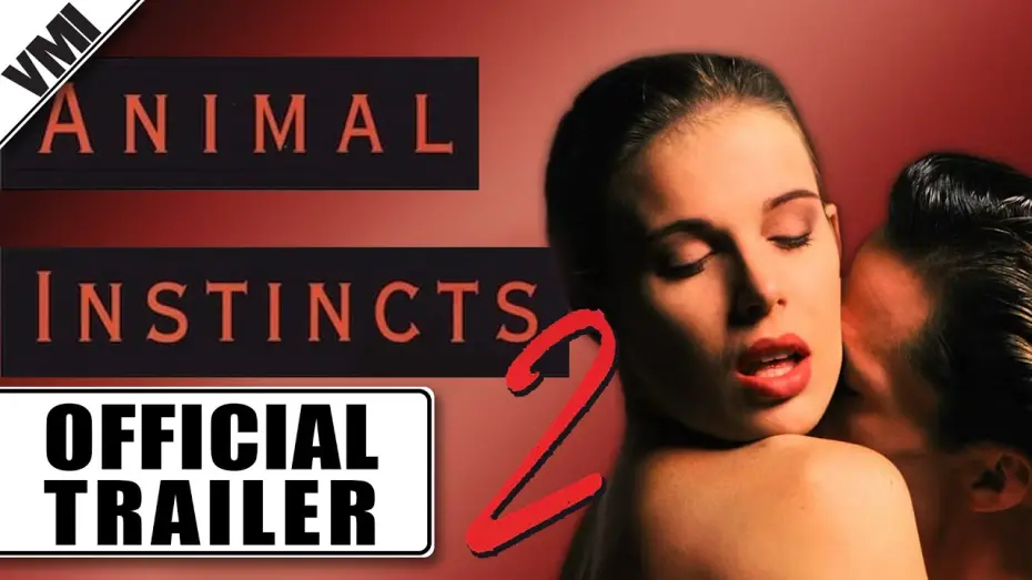 Відео до фільму Animal Instincts 2 | Official Trailer