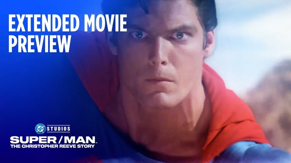 Відео до фільму Super/Man: The Christopher Reeve Story | Extended Movie Preview