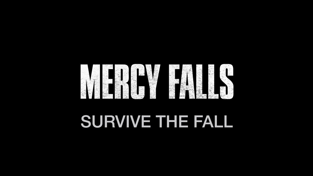 Відео до фільму Mercy Falls | MERCY FALLS | FEATURETTE | SURVIVE THE FALL | HORROR