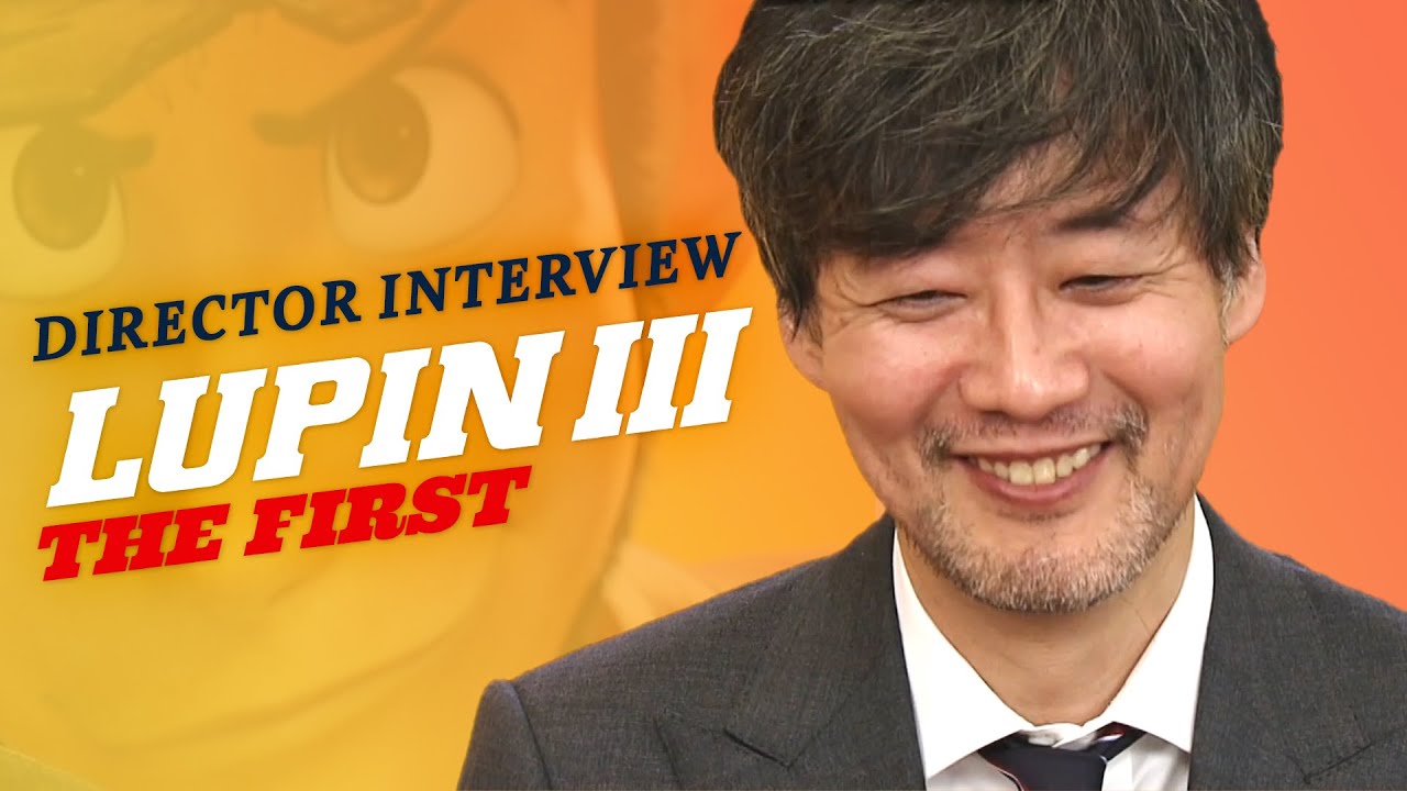 Відео до фільму Lupin III: The First | Lupin III: The First | How Director Takashi Yamazaki Brought Lupin The 3rd to 3DCG