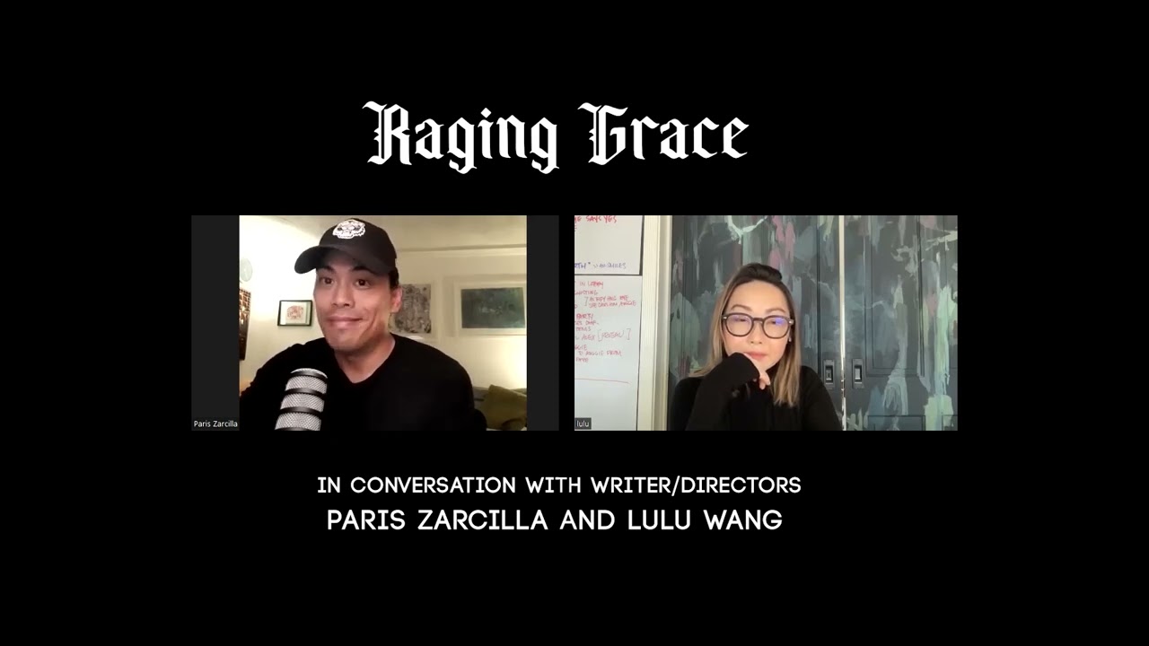 Відео до фільму Raging Grace | In Conversation with writer/directors Paris Zarcilla and Lulu Wang