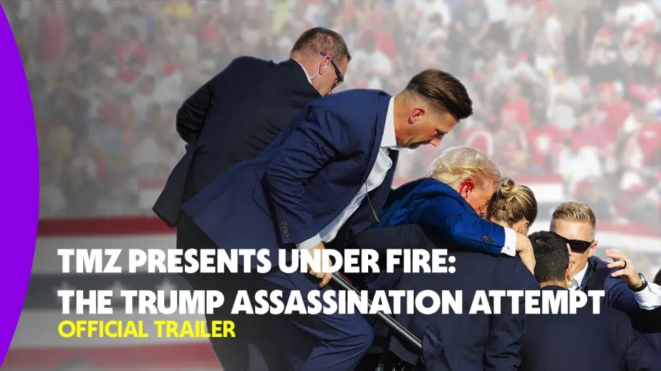 Відео до фільму TMZ Presents Under Fire: The Trump Assassination Attempt | TMZ Presents Under Fire: The Trump Assassination Attempt | Official Trailer