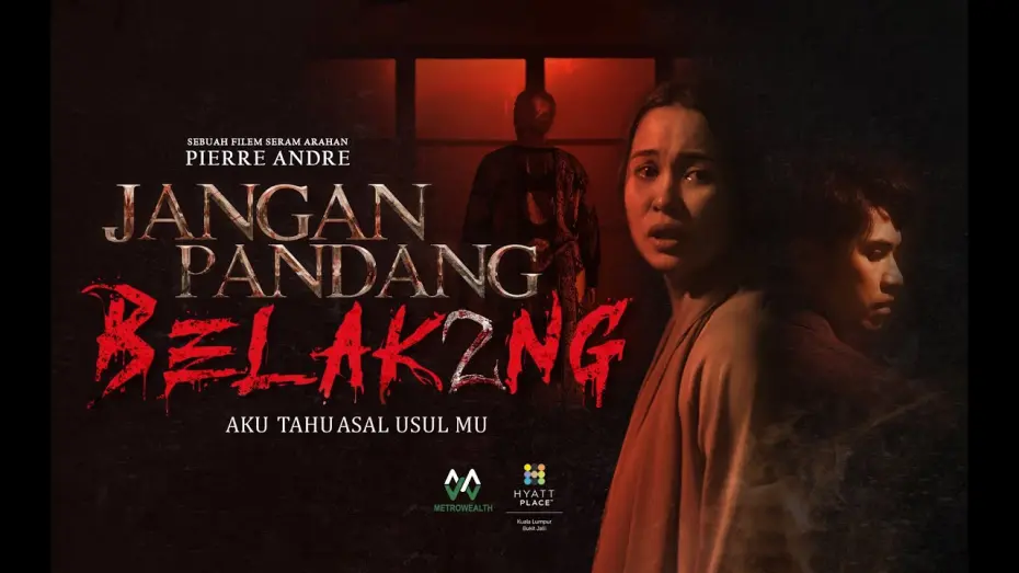 Відео до фільму Jangan Pandang Belakang 2: Aku Tahu Asal Usulmu | TEASER TRAILER & THE MAKING OF | FILEM JANGAN PANDANG BELAKANG 2