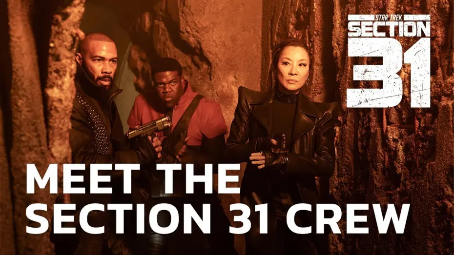 Відео до фільму Star Trek: Section 31 | Meet the Section 31 Crew