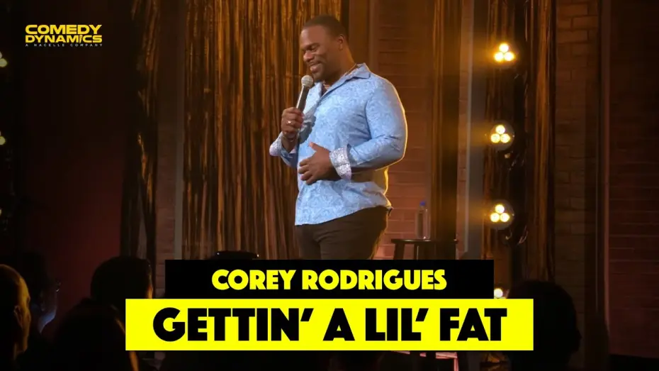 Відео до фільму Corey Rodrigues: Not Complaining, Just Explaining | Got a Little Fat