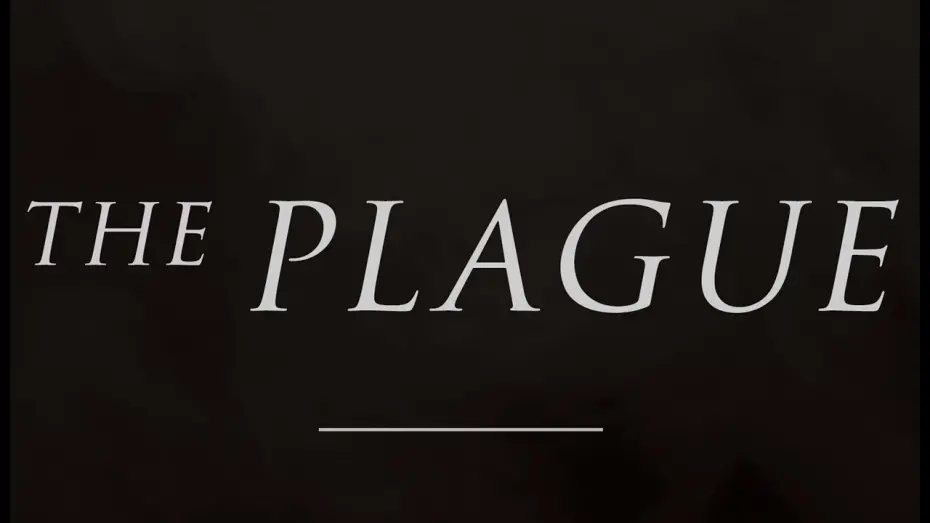 Відео до фільму The Plague | The Plague - A Short Tragicomedy about Love, Death, and Farts