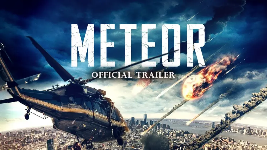 Відео до фільму Meteor | Meteor - Trailer