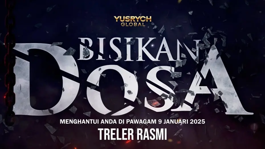 Видео к фильму Bisikan Dosa | TRELER RASMI FILEM BISIKAN DOSA | 9 JANUARI 2025