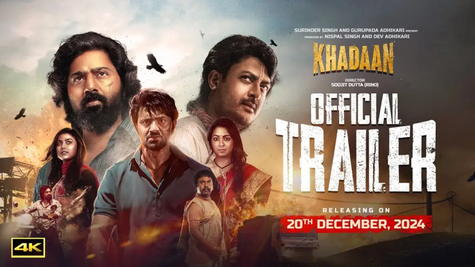 Відео до фільму Khadaan | Khadaan - Official Trailer | Dev | Jisshu | Barkha | Idhika | Soojit Dutta | Dropping 20th December