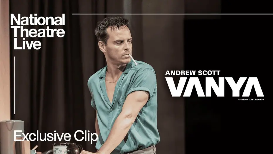 Відео до фільму National Theatre Live: Vanya | Vanya | Exclusive Clip - In Cinemas Now | National Theatre Live