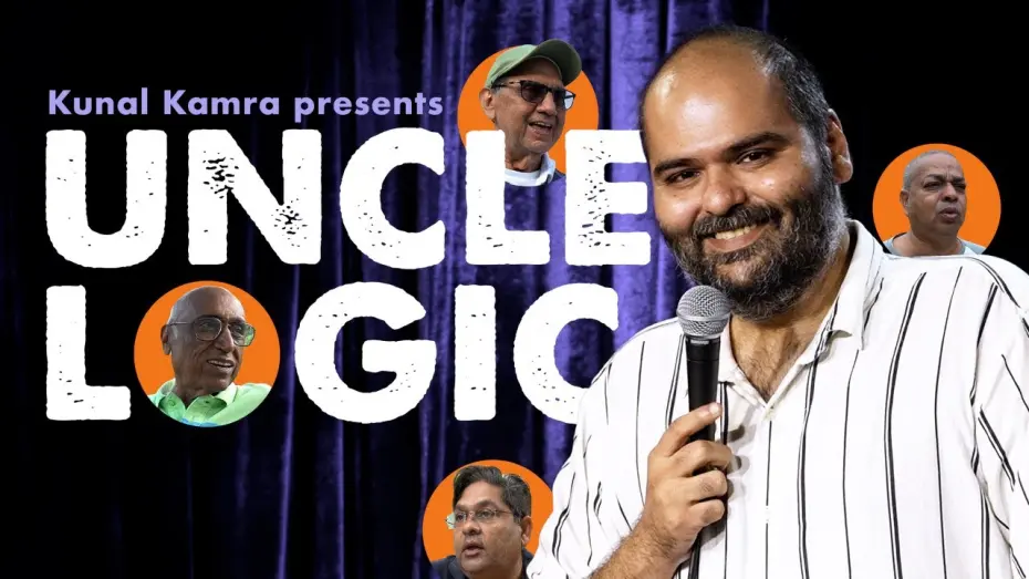 Відео до фільму Kunal Kamra: Uncle Logic | Uncle Logic- A Stand Up Special