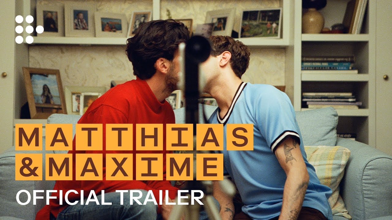 Відео до фільму Matthias & Maxime | Official International Trailer