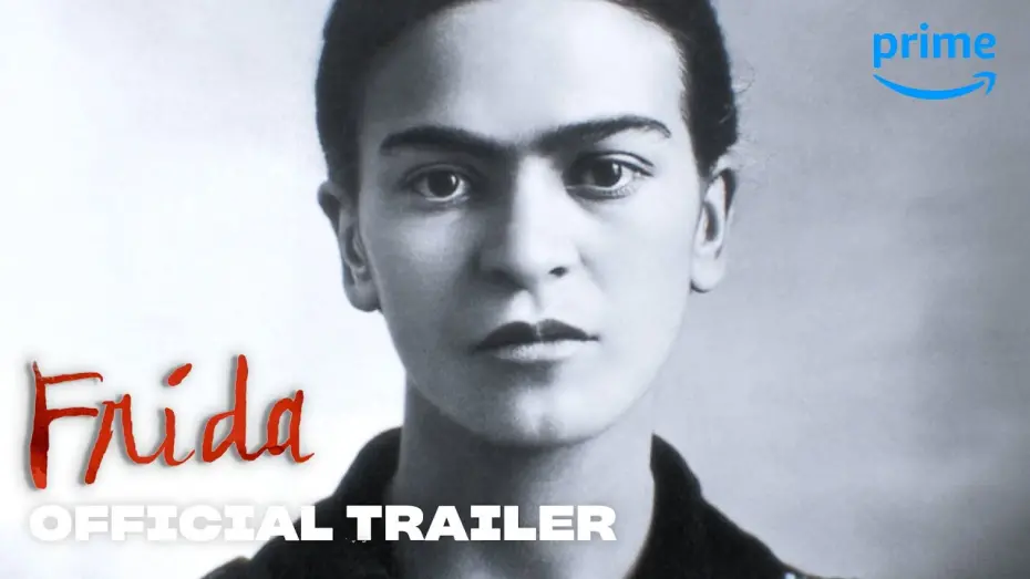 Відео до фільму Frida | Official Trailer [Subtitled]