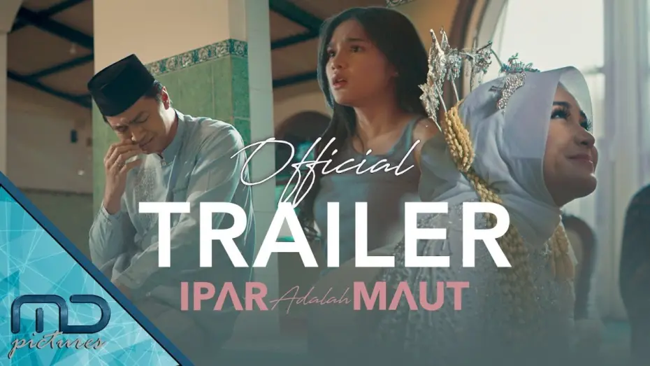 Відео до фільму Ipar Adalah Maut | Ipar Adalah Maut - Official Trailer