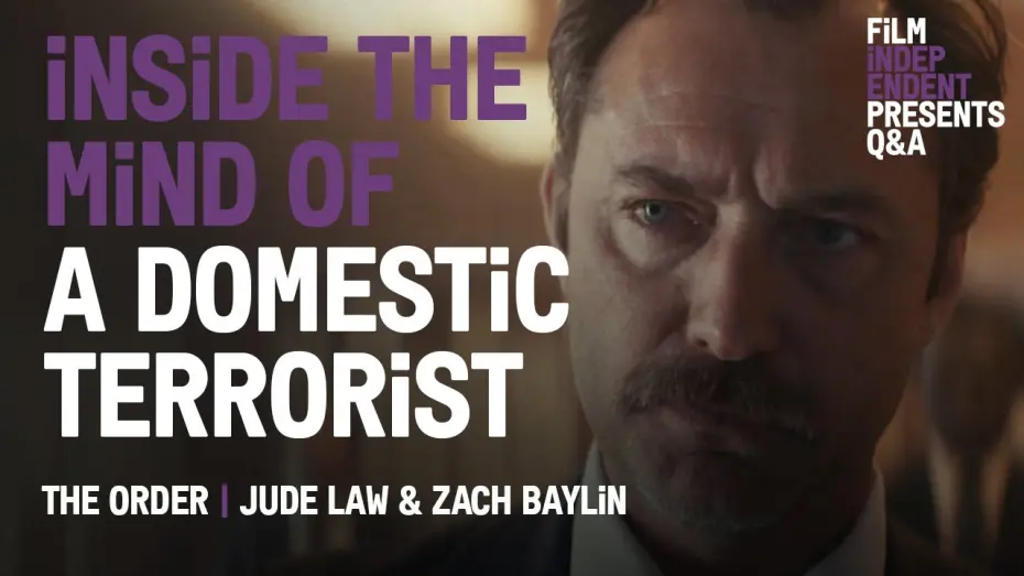 Відео до фільму The Order | Jude Law Gets Inside the Mind of a Domestic Terrorist | The Order Q&A