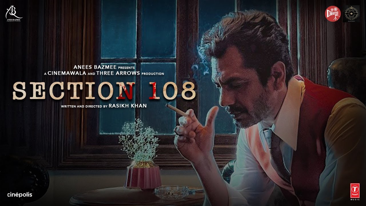 Відео до фільму Section 108 | SECTION 108 (Teaser): Nawazuddin Siddiqui, Regina Cassandra | Anees Bazmee | Bhushan K