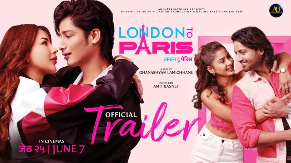 Відео до фільму London To Paris | LONDON To PARIS || Nepali Movie Trailer || Samragyee RL, Nischal Khadka, Garima Sharma, Kabir Khadka