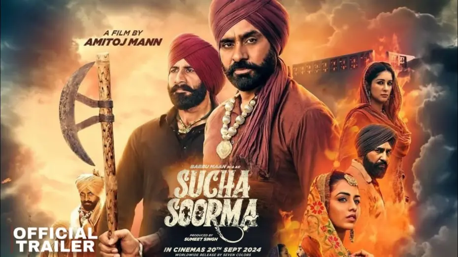 Відео до фільму Sucha Soorma | Trailer - Sucha Soorma Movie । Babbu Maan , Amitoj Maan । Latest punjabi Movies 2024