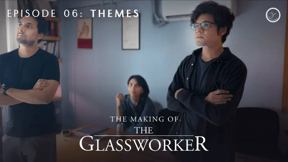 Відео до фільму The Glassworker | The Making of The Glassworker | Episode 06: Themes