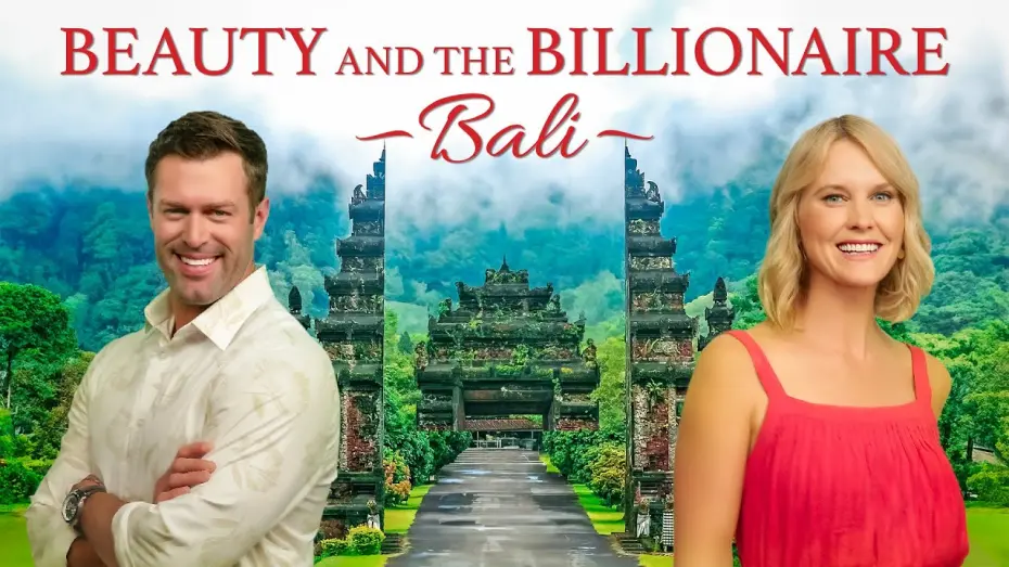 Відео до фільму Beauty and the Billionaire: Bali | Trailer