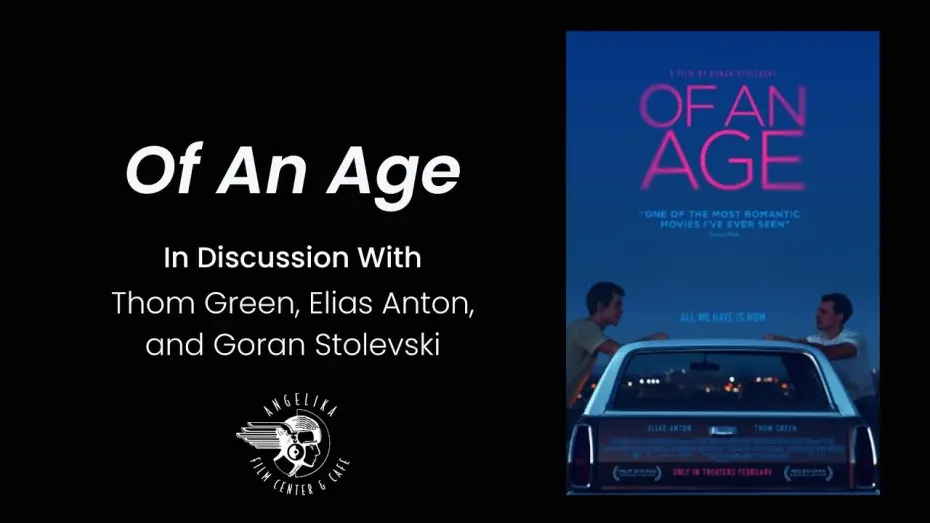 Відео до фільму Епохи | OF AN AGE | In Conversation with Thom Green, Elias Anton, and Goran Stolevski