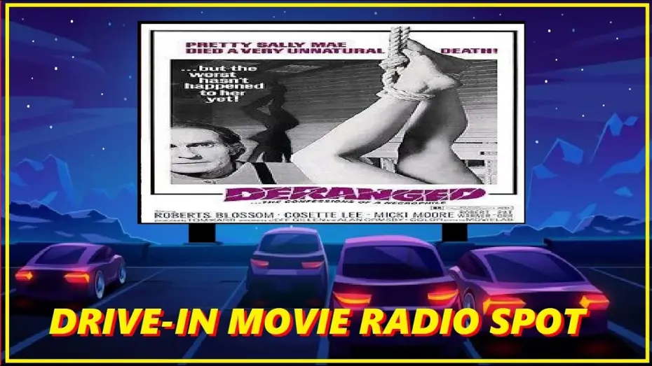 Відео до фільму Божевільний | DRIVE-IN MOVIE RADIO SPOT - DERANGED (1974)