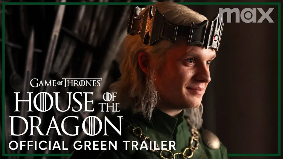 Відео до фільму House Of The Dragon - Green Trailer | House of the Dragon | Official Green Trailer | Max