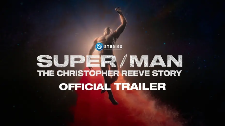 Відео до фільму Super/Man: The Christopher Reeve Story | Official Trailer