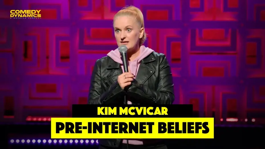 Відео до фільму Kim McVicar: Female Comedian | Pre-Internet Beliefs