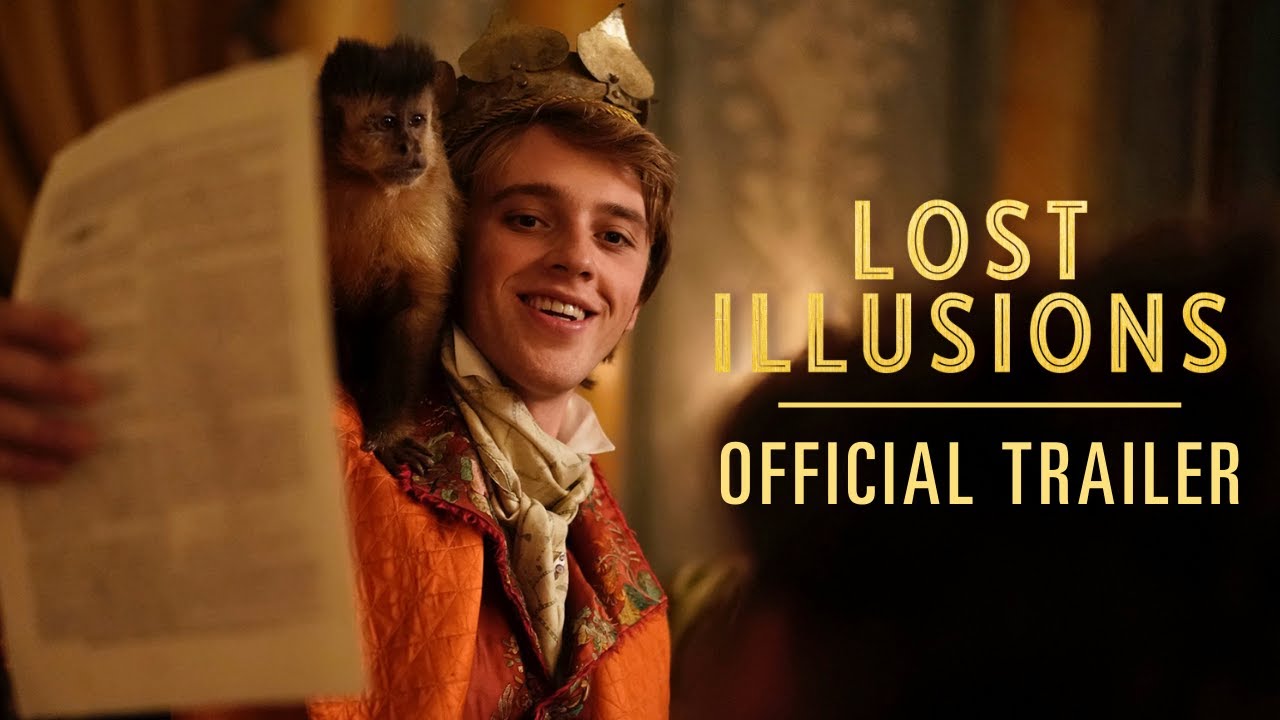 Відео до фільму Lost Illusions | Official U.S. Trailer